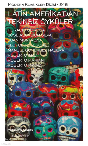 Latin Amerika’dan Tekinsiz Öyküler – Sert Kapak