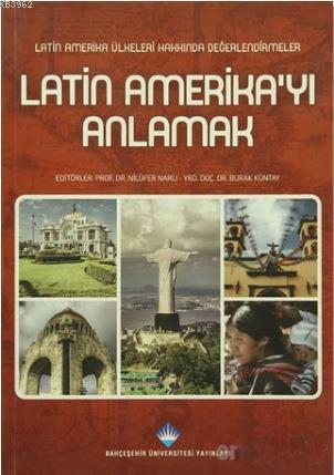 Latin Amerika'yı Anlamak