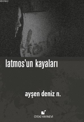 Latmos'un Kayaları