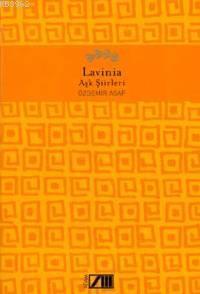 Lavinia Aşk Şiirleri