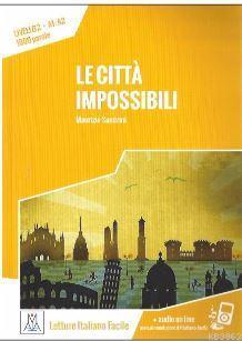 Le città impossibili +audio online (A1-A2)