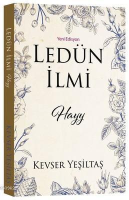 Ledün İlmi (Yeni Edisyon); Hayy