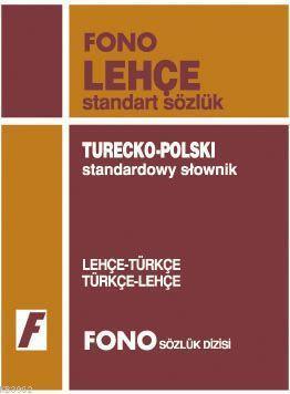 Lehçe Standart Sözlük; Lehçe-Türkçe / Türkçe-Lehçe