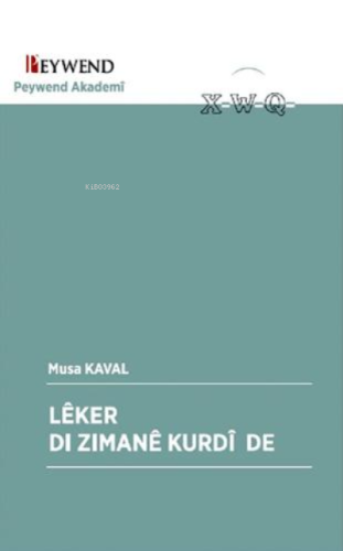 Lêker Dı Zımanê Kurdî De