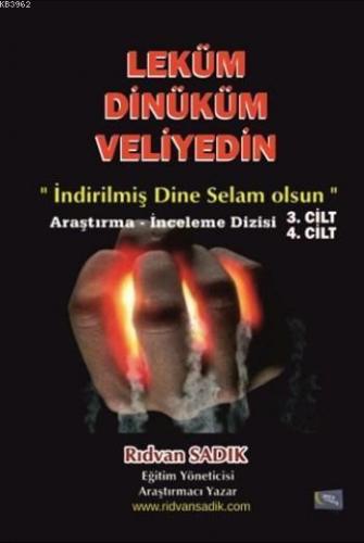 Leküm Dinüküm Veliyedin