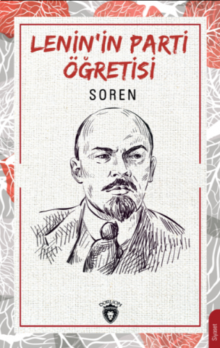 Lenin’in Parti Öğretisi