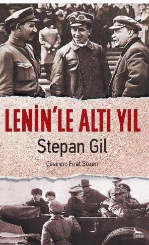 Lenin'le Altı Yıl
