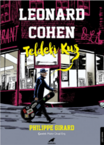 Leonard Cohen;Teldeki Kuş