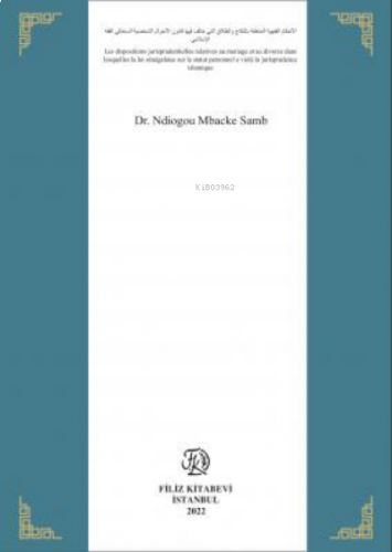 Les dispositions jurisprudentielles relatives au mariage et au divorce dans