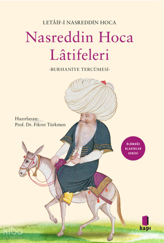 Letaif-i Nasreddin Hoca - Hoca  Latîfeleri;(Burhaniye Tercümesi)