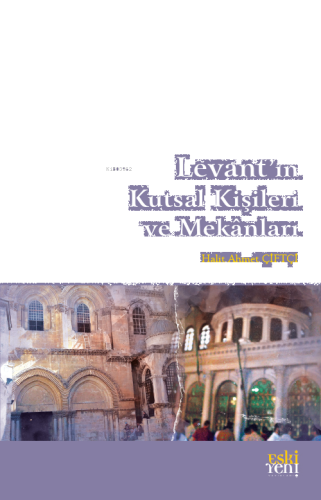 Levant'ın Kutsal Kişileri ve Mekanları