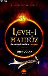 Levh - i Mahfuz; Cinlerin Gölgesinde Çaldıran
