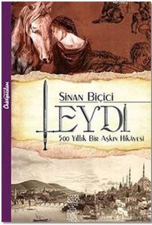 Leydi; 500 Yıllık Bir Aşkın Hikayesi