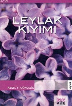 Leylak Kıyımı