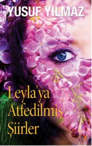 Leyla'ya Atfedilmiş Şiirler