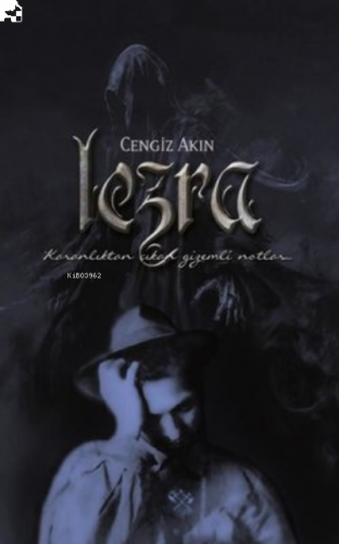 Lezra Karanlıktan Çıkan Gizemli Notlar