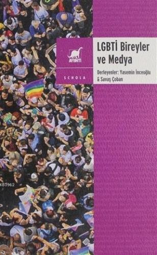 LGBTİ Bireyler ve Medya
