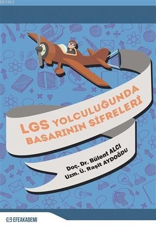 LGS Yolculuğunda Başarının Şifreleri