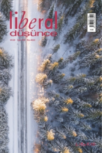 Liberal Düşünce Dergisi Sayı 109, Kış 2023