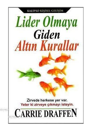 Lider Olmaya Giden Altın Kurallar