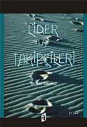 Lider ve Takipçileri