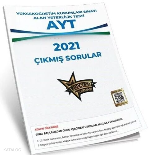 Liderler Karması Ayt Çıkmış Sorular 2021