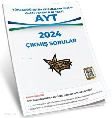 Liderler Karması Ayt Çıkmış Sorular 2024