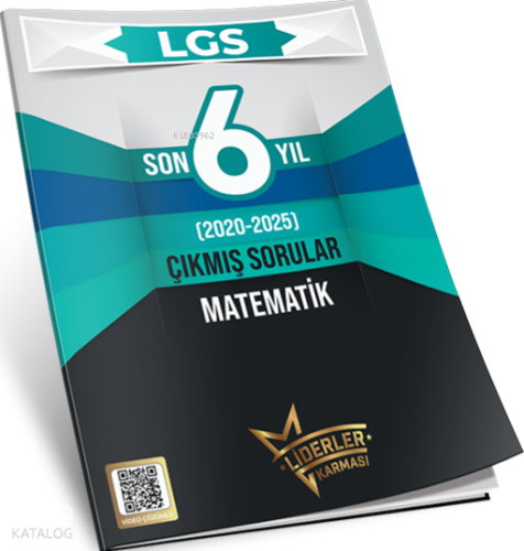 Liderler Karması LGS Son 6 Yıl Çıkmış Sorular Matematik Denemeleri