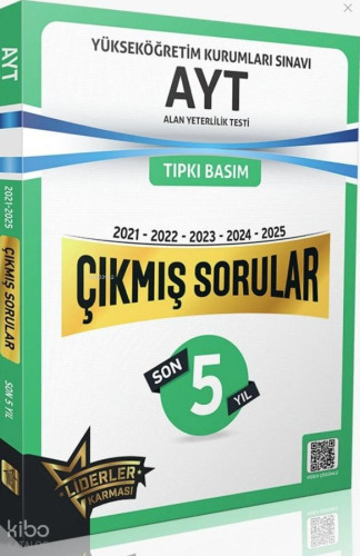 Liderler Karması Son 5 Yıl AYT Denemeleri Çıkmış Sorular - 2021/2025