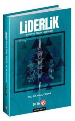 Liderlik Grup ve Takım Liderliği