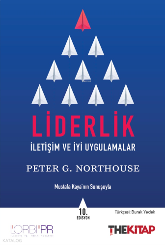 Liderlik;İletişim ve İyi Uygulamalar