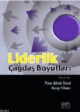 Liderlik ve Çağdaş Boyutları
