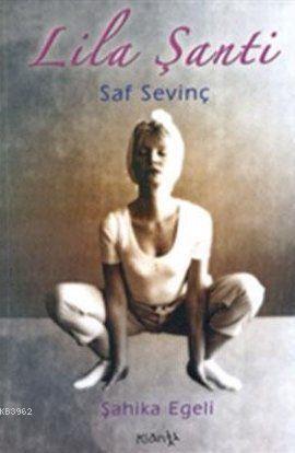 Lila Şanti