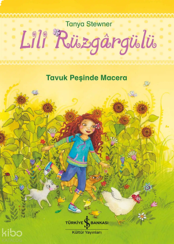 Lili Rüzgârgülü – Tavuk Peşinde Macera