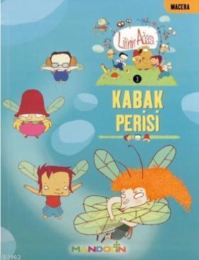 Lili'nin Adası 3 - Kabak Perisi