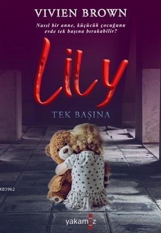 Lily Tek Başına