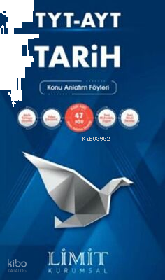 Limit TYT – AYT Tarih Anlatım Föyleri