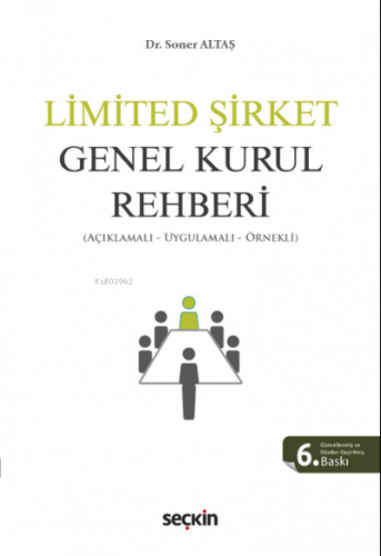 Limited Şirket Genel Kurul Rehberi
