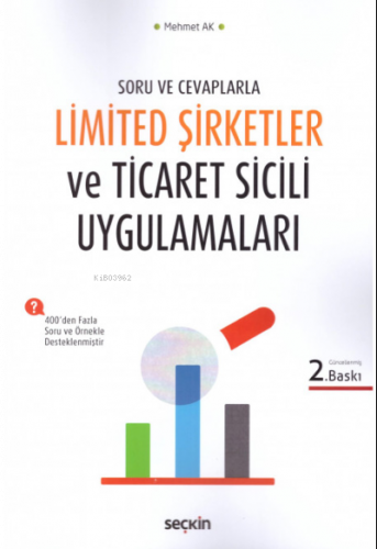 Limited Şirketler ve Ticaret Sicil Uygulamaları