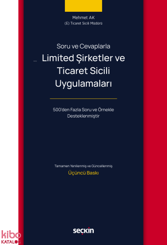 Limited Şirketler ve Ticaret Sicili Uygulamaları