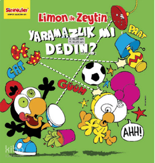 Limon ile Zeytin - Yaramazlık mı Dedin?