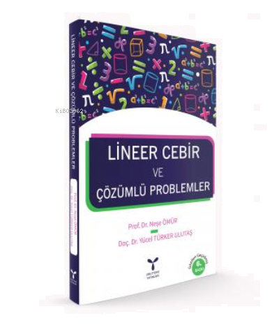 Lineer Cebir ve Çözümlü Problemler 6.baskı