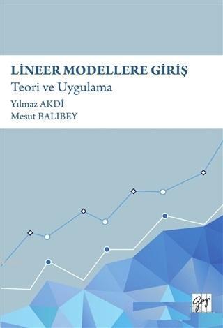 Lineer Modellere Giriş; Teori ve Uygulama
