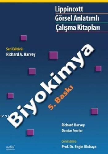 Lippincott Biyokimya; Görsel Anlatımlı Çalışma Kitapları