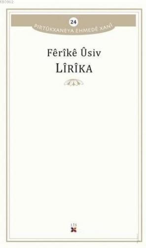 Lirika Pirtükxaneya Ehmede Xani 24