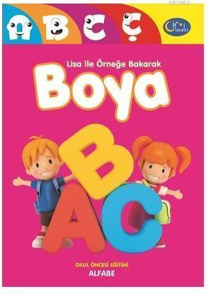 Lisa ile Örneğe Bakarak Boya Alfabe