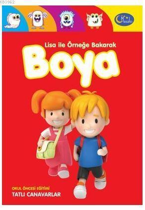 Lisa ile Örneğe Bakarak Boya Tatlı Canavarlar