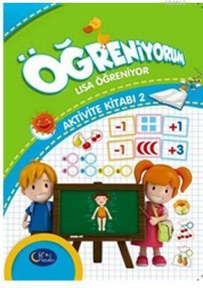 Lisa Öğreniyor Aktivite Kitabı 2