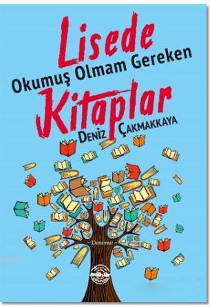 Lisede Okumuş Olmam Gereken Kitaplar
