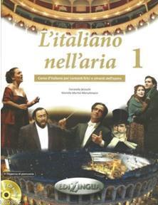 L'italianonell'aria 1; Dispensa di pronuncia + 2 CD audio